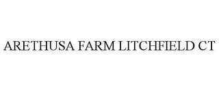 ARETHUSA FARM LITCHFIELD CT