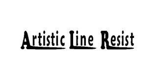 ARTISTIC LINE RESIST recognize phone