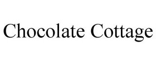 CHOCOLATE COTTAGE