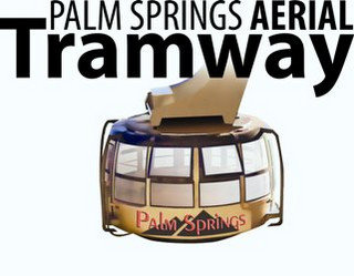 PALM SPRINGS AERIAL TRAMWAY PALM SPRINGS