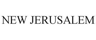 NEW JERUSALEM