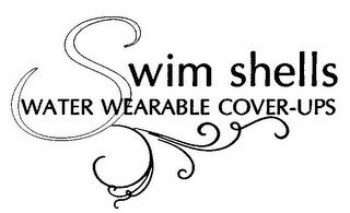 SWIM SHELLS WATER WEARABLE COVER-UPS
