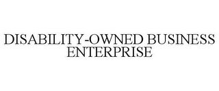 DISABILITY-OWNED BUSINESS ENTERPRISE