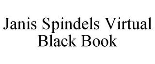JANIS SPINDELS VIRTUAL BLACK BOOK