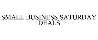 SMALL BUSINESS SATURDAY DEALS recognize phone