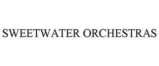 SWEETWATER ORCHESTRAS