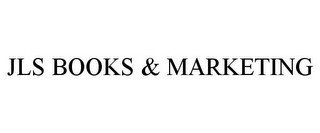 JLS BOOKS & MARKETING