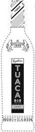 TUACA, TUONI & CANEPA, 1938, LIQUORE ORIGINALE, LIQUEUR