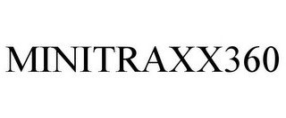 MINITRAXX360