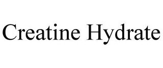 CREATINE HYDRATE