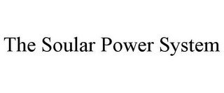 THE SOULAR POWER SYSTEM