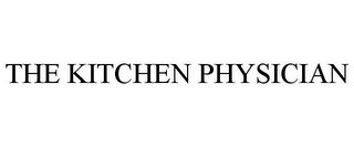 THE KITCHEN PHYSICIAN