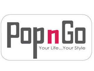 POPNGO YOUR LIFE...YOUR STYLE