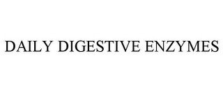 DAILY DIGESTIVE ENZYMES