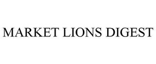 MARKET LIONS DIGEST