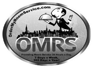 OMRS ORDERMYROOMSERVICE.COM PROVIDING ROOM SERVICE 24 HOURS A DAY, 7 DAYS A WEEK, 365 DAYS A YEAR!