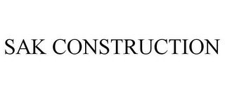 SAK CONSTRUCTION