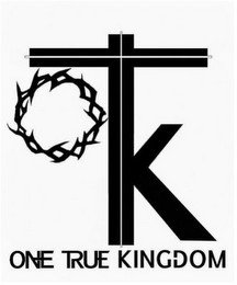 OT1K ONE TRUE KINGDOM