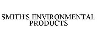 SMITH'S ENVIRONMENTAL PRODUCTS