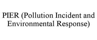 PIER (POLLUTION INCIDENT AND ENVIRONMENTAL RESPONSE) recognize phone