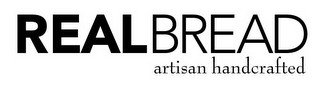 REALBREAD ARTISAN HANDCRAFTED