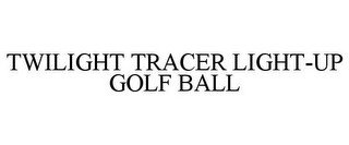 TWILIGHT TRACER LIGHT-UP GOLF BALL