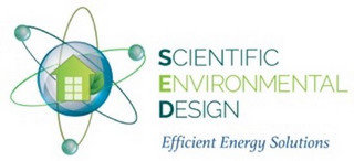 SCIENTIFIC ENVIRONMENTAL DESIGN EFFICIENT ENERGY SOLUTIONS