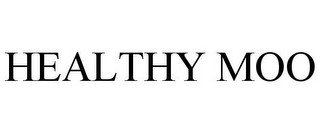 HEALTHY MOO