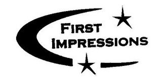 FIRST IMPRESSIONS
