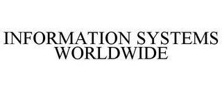 INFORMATION SYSTEMS WORLDWIDE