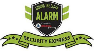 AROUND THE CLOCK ALARM A DIVISION OF GENERAL SECURITY SECURITY EXPRESS