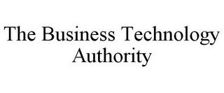 THE BUSINESS TECHNOLOGY AUTHORITY