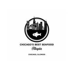 CHICAGO'S BEST SEAFOOD TILAPIA CHICAGO, ILLINOIS