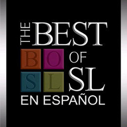 THE BEST OF SL EN ESPAÑOL BOSL