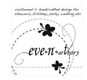 EVE-N-ARTISTRY CUSTOMED + HANDCRAFTED DESIGN FOR SHOWERS, BIRTHDAY, PARTY, WEDDING ETC