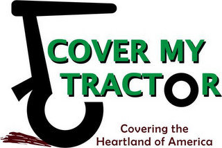 COVER MY TRACTOR COVERING THE HEARTLAND OF AMERICA