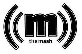 M THE MASH