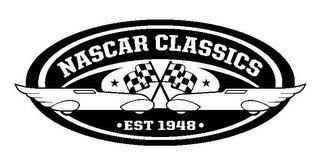 NASCAR CLASSICS · EST 1948 ·