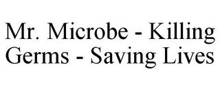 MR. MICROBE - KILLING GERMS - SAVING LIVES recognize phone