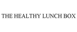 THE HEALTHY LUNCH BOX