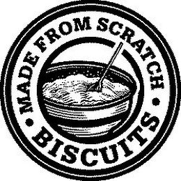 MADE FROM SCRATCH BISCUITS
