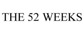 THE 52 WEEKS