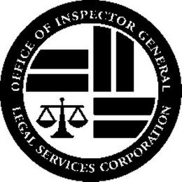 OFFICE OF INSPECTOR GENERAL LEGAL SERVICES CORPORATION