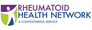 RHEUMATOID HEALTH NETWORK A CONTEXTMEDIA SERVICE
