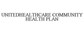 UNITEDHEALTHCARE COMMUNITY HEALTH PLAN