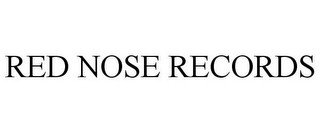 RED NOSE RECORDS recognize phone