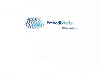 EMBODIWORKS WHOLE MATTERS.