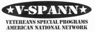 V-SPANN VETERANS SPECIAL PROGRAMS AMERICAN NATIONAL NETWORK