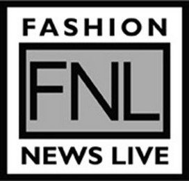 FASHION NEWS LIVE FNL