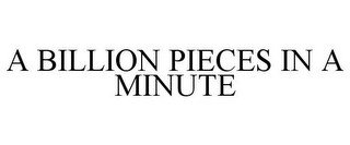 A BILLION PIECES IN A MINUTE recognize phone